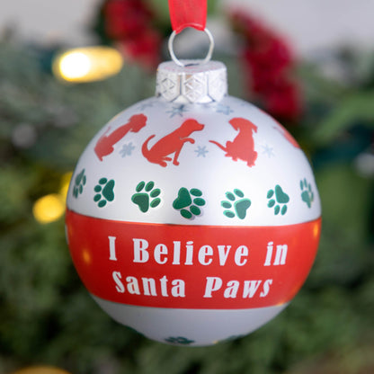 I Believe in Santa Paws Glass Ornament