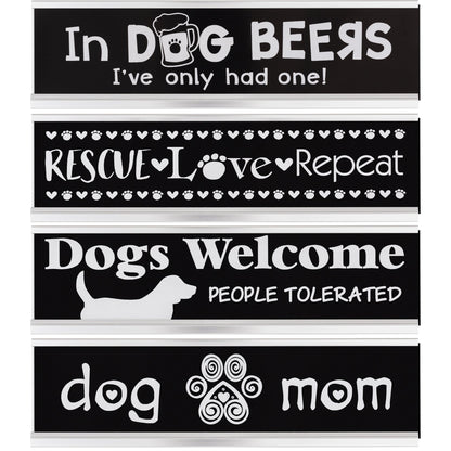 Dog Life Desk Sign