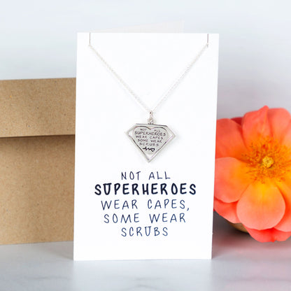 Not All Superheroes Wear Capes Necklace