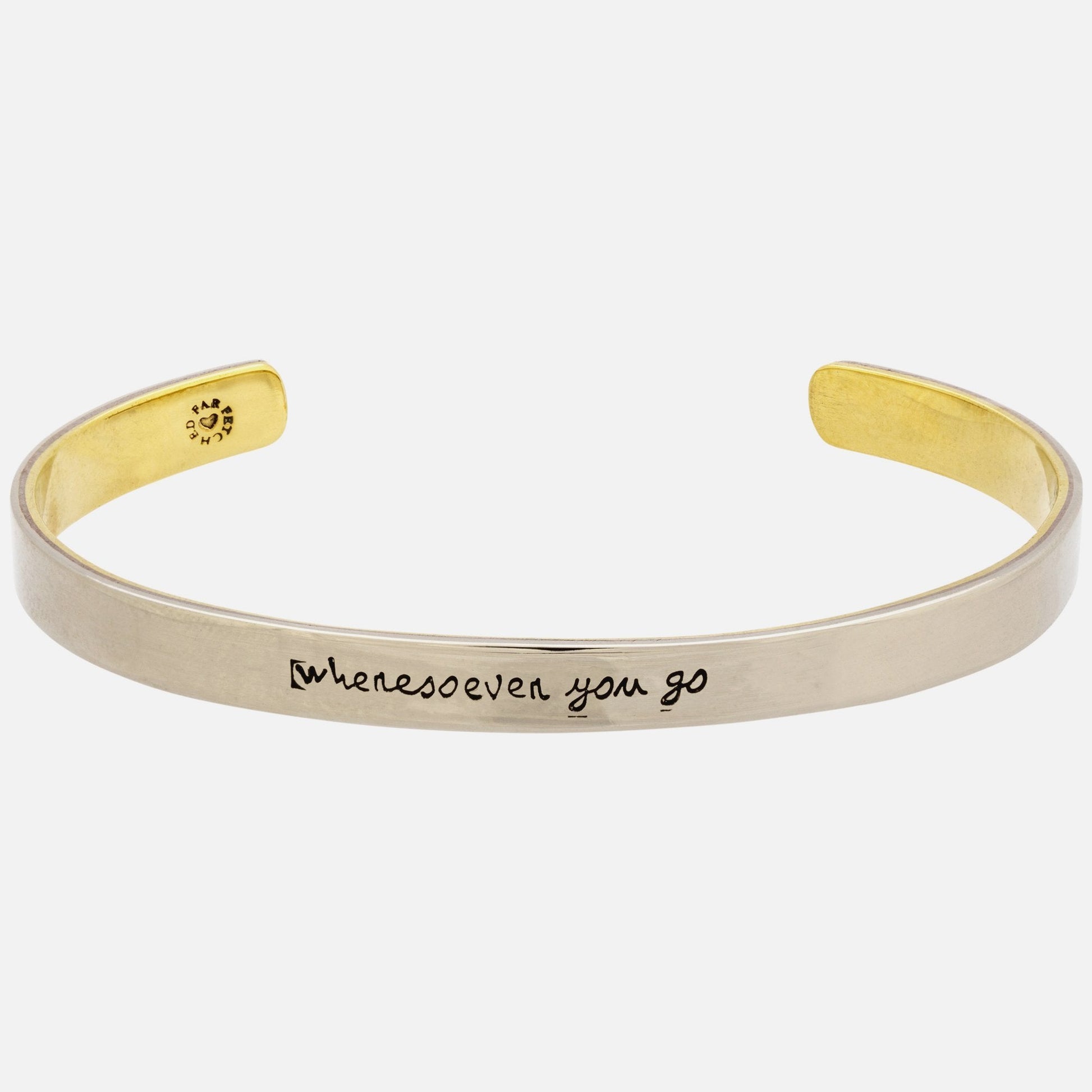 Wheresoever You Go Cuff Bracelet