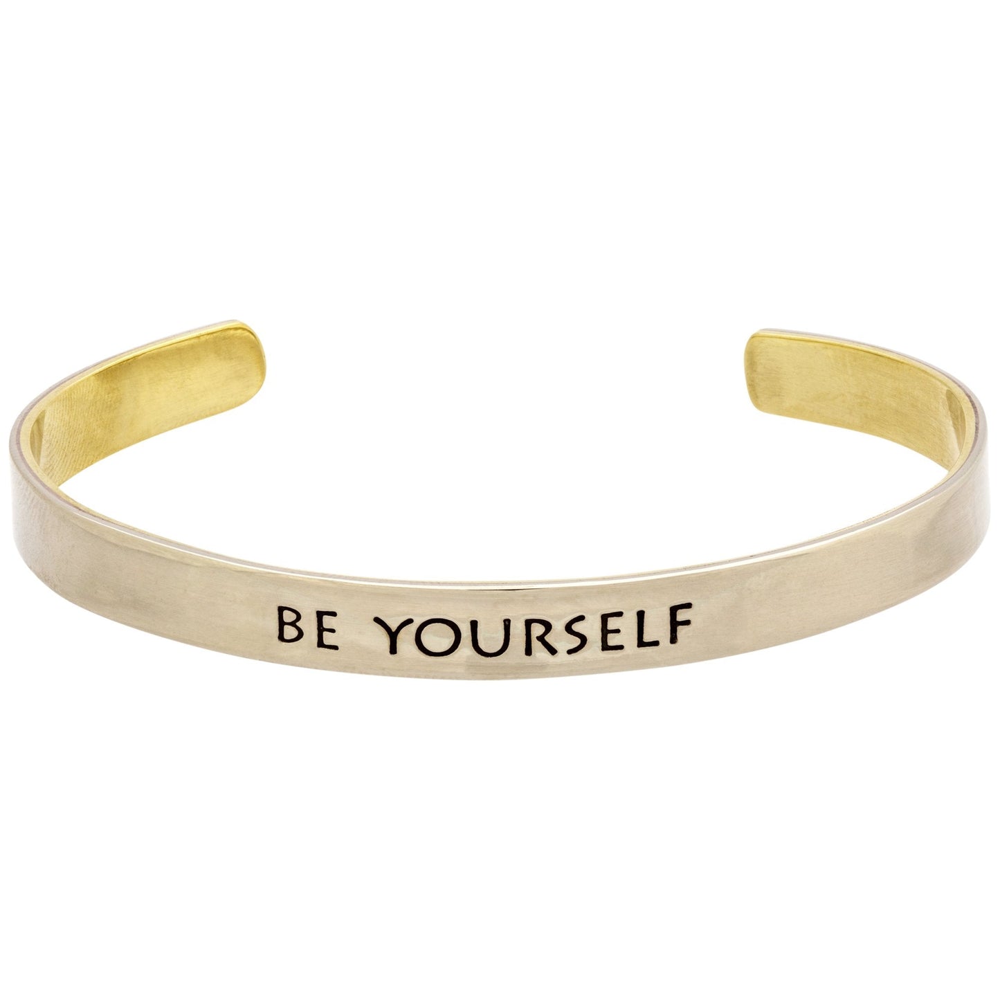 Be Yourself Everyone Else Is Taken 6.5mm Mixed Metals Cuff Bracelet