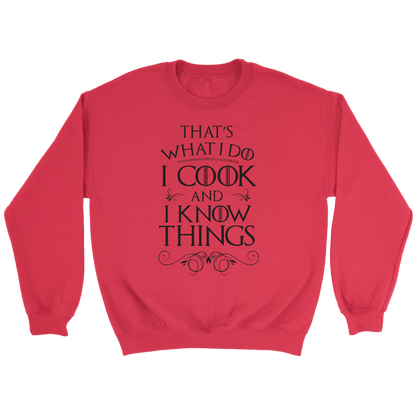 TEST PRODUCT - Cook and I Know Things Crewneck Sweatshirt